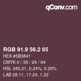 Color code: RGB 91.9 56.2 65 | qconv.com