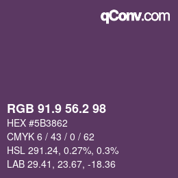 Color code: RGB 91.9 56.2 98 | qconv.com