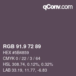 カラーコード: RGB 91.9 72 89 | qconv.com