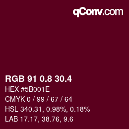 カラーコード: RGB 91 0.8 30.4 | qconv.com