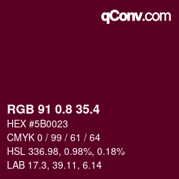 カラーコード: RGB 91 0.8 35.4 | qconv.com