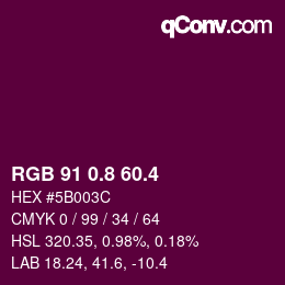 カラーコード: RGB 91 0.8 60.4 | qconv.com