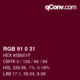 Color code: RGB 91 0 31 | qconv.com