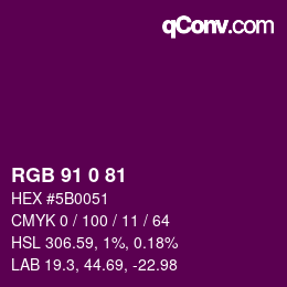 Color code: RGB 91 0 81 | qconv.com