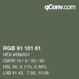 Color code: RGB 91 101 81 | qconv.com