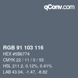 Farbcode: RGB 91 103 116 | qconv.com