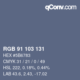 Color code: RGB 91 103 131 | qconv.com