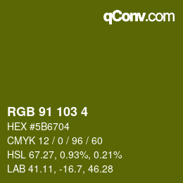 Color code: RGB 91 103 4 | qconv.com