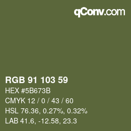 カラーコード: RGB 91 103 59 | qconv.com