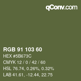 カラーコード: RGB 91 103 60 | qconv.com