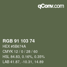 Color code: RGB 91 103 74 | qconv.com