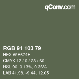 Color code: RGB 91 103 79 | qconv.com