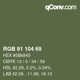Farbcode: RGB 91 104 69 | qconv.com