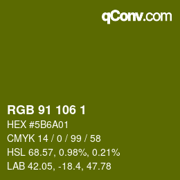 Color code: RGB 91 106 1 | qconv.com