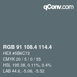 カラーコード: RGB 91 108.4 114.4 | qconv.com