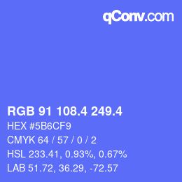 カラーコード: RGB 91 108.4 249.4 | qconv.com