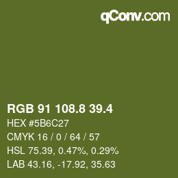 カラーコード: RGB 91 108.8 39.4 | qconv.com