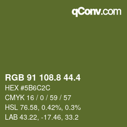 カラーコード: RGB 91 108.8 44.4 | qconv.com