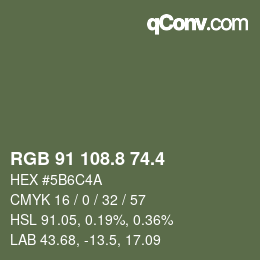 カラーコード: RGB 91 108.8 74.4 | qconv.com