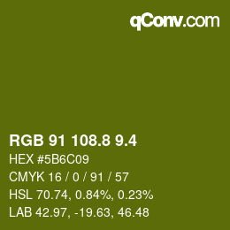 カラーコード: RGB 91 108.8 9.4 | qconv.com