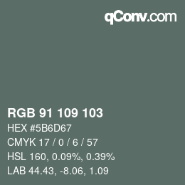 カラーコード: RGB 91 109 103 | qconv.com