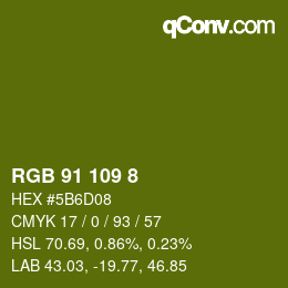 Color code: RGB 91 109 8 | qconv.com