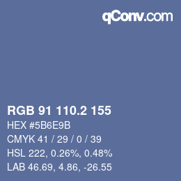 カラーコード: RGB 91 110.2 155 | qconv.com