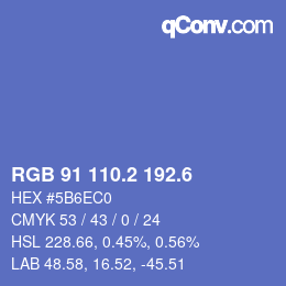 カラーコード: RGB 91 110.2 192.6 | qconv.com