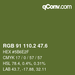 カラーコード: RGB 91 110.2 47.6 | qconv.com