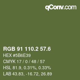 カラーコード: RGB 91 110.2 57.6 | qconv.com