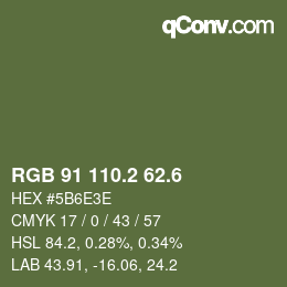 カラーコード: RGB 91 110.2 62.6 | qconv.com