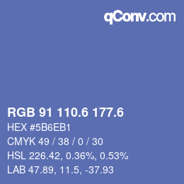 カラーコード: RGB 91 110.6 177.6 | qconv.com