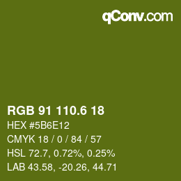 カラーコード: RGB 91 110.6 18 | qconv.com