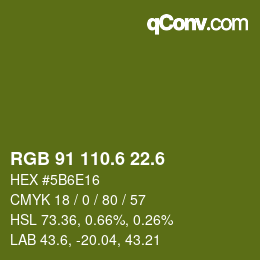 カラーコード: RGB 91 110.6 22.6 | qconv.com