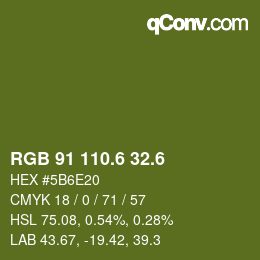カラーコード: RGB 91 110.6 32.6 | qconv.com