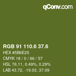 カラーコード: RGB 91 110.6 37.6 | qconv.com