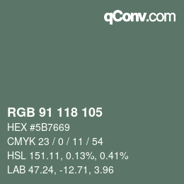 カラーコード: RGB 91 118 105 | qconv.com
