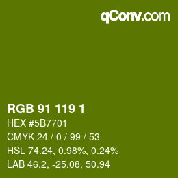 Color code: RGB 91 119 1 | qconv.com