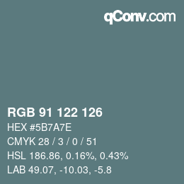 Code couleur: RGB 91 122 126 | qconv.com