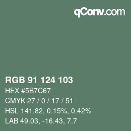 Color code: RGB 91 124 103 | qconv.com