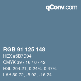 カラーコード: RGB 91 125 148 | qconv.com