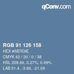 カラーコード: RGB 91 126 158 | qconv.com