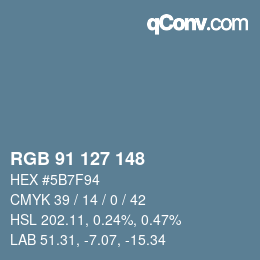 Color code: RGB 91 127 148 | qconv.com