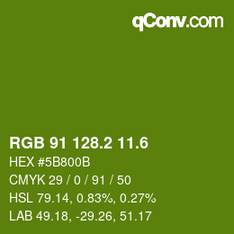 カラーコード: RGB 91 128.2 11.6 | qconv.com