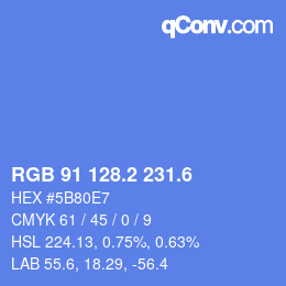 カラーコード: RGB 91 128.2 231.6 | qconv.com