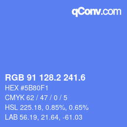 カラーコード: RGB 91 128.2 241.6 | qconv.com