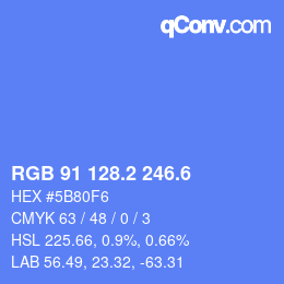 カラーコード: RGB 91 128.2 246.6 | qconv.com