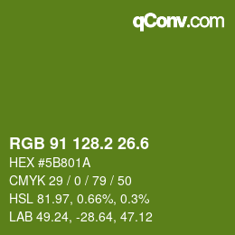 カラーコード: RGB 91 128.2 26.6 | qconv.com
