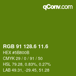 カラーコード: RGB 91 128.6 11.6 | qconv.com