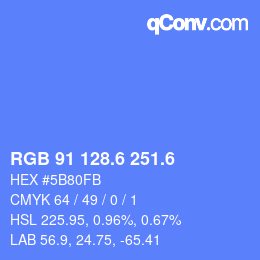 カラーコード: RGB 91 128.6 251.6 | qconv.com